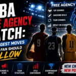 NBA Free Agency Watch: The Biggest Moves Every Fan Should Follow